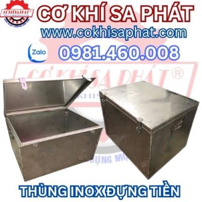 THÙNG INOX ĐỰNG TIỀN NGÂN HÀNG